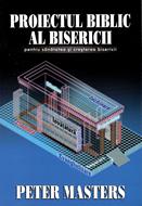 Proiectul biblic al Bisericii