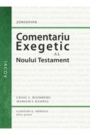 Comentariu exegetic al Noului Testament. Iacov (Cartonata)