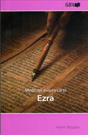 Meditații asupra cărții Ezra