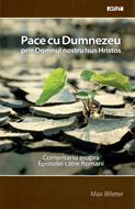 Pace cu Dumnezeu. Comentariu asupra Epistolei către Romani