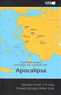 Explicații asupra primelor trei capitole din Apocalipsa