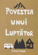 Povestea unui luptător