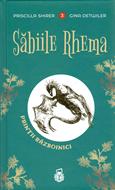 Săbiile Rhema. Seria