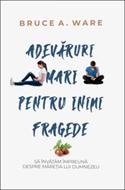 Adevăruri mari pentru inimi fragede