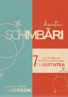 Schimbari. 7 lectii biblice pentru a intelege pubertatea