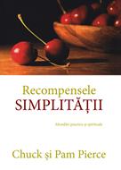 Recompensele simplitatii