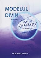 Modelul divin plinătatea Slavei lui Dumnezeu