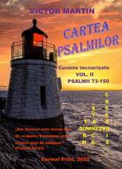 Cartea Psalmilor. Cuvinte încrucișate. Vol. 2. Psalmii 73-150