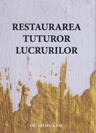 Restaurarea tuturor lucrurilor - Georg Karl