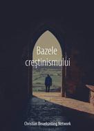 Bazele Crestinismului