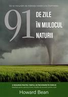 91 de zile in mijlocul naturii