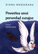 Povestea unui porumbel curajos