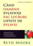 Cand oamenii evlaviosi fac lucruri lipsite de evlavie - ghidul liderului