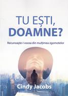 Tu esti, Doamne?