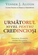 Următorul nivel pentru credincioși