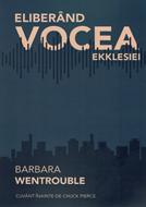 Eliberând vocea Ekklesiei