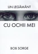 Un legământ cu ochii mei
