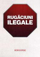 Rugăciuni ilegale