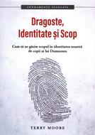 Dragoste, identitate și scop