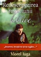 Redescoperirea rugăciunii biblice