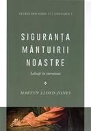 Siguranta mantuirii noastre - vol. 1, Salvati in eternitate (brosata)