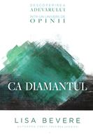 Ca diamantul
