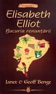 Elisabeth Elliot Bucuria renuntarii