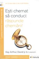Ești chemat să conduci: răspunde chemării!