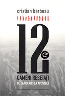12 oameni resetați