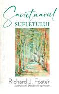 Sanctuarul sufletului