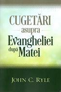 Cugetări asupra Evangheliei după Matei