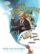 Dietrich Bonhoeffer - Pastor, profesor, martir, spion (Seria: Iata-ma, trimite-ma!)