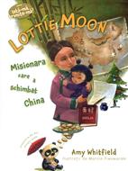 Lottie moon - Misionara care a schimbat China (Seria: Iata-ma, trimite-ma!)