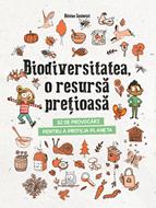 Biodiversitatea, o resursă prețioasă