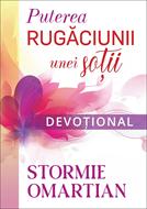 Puterea rugaciunii unei sotii - devotional