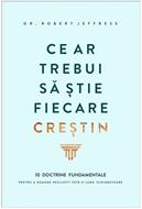 Ce ar trebui sa stie fiecare crestin (brosata)