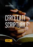 Cercetati Scripturile vol.3 (brosata)