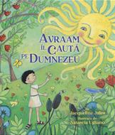 Avraam Il cauta pe Dumnezeu (Cartonata)