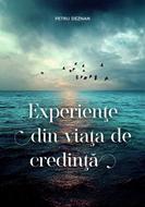 Experiențe din viața de credință (brosata)