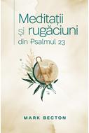 Meditații și rugăciuni (brosata)