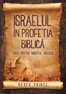 Israelul în profeția biblică (brosata)