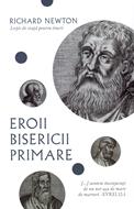 Eroii bisericii primare