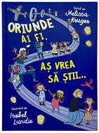 Oriunde ai fi, aș vrea să știi... - Melissa Kruger