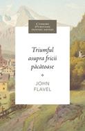 Triumful asupra fricii păcătoase