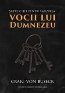 Sapte chei pentru auzirea vocii lui Dumnezeu