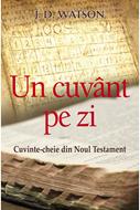 Un cuvânt pe zi - Cuvinte-cheie din Noul Testament