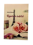 Reperele iubirii - Onisim Botezatu