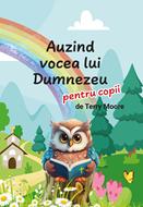 Auzind vocea lui Dumnezeu - carte pentru copii