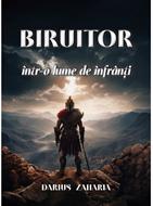Biruitor intr-o lume de infranti