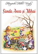 Sanda, Anca si Mihai